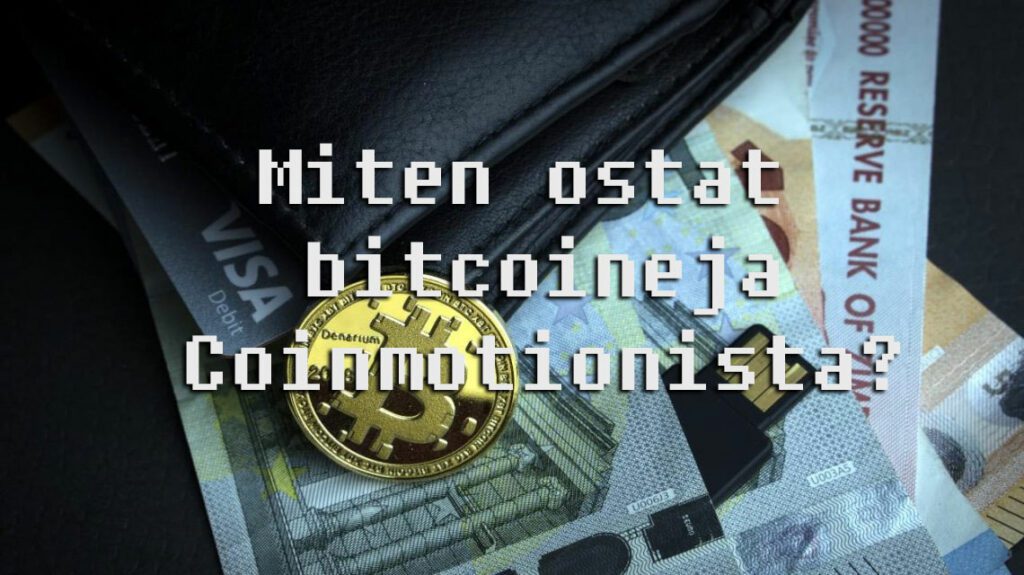 Miten ostaa bitcoineja