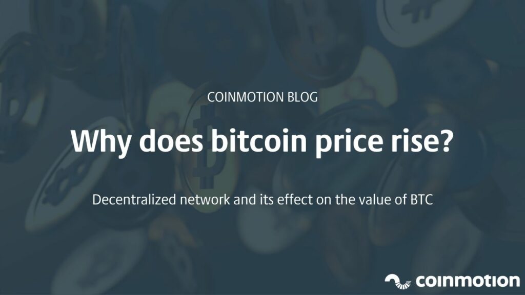 why does bitcoin price rise