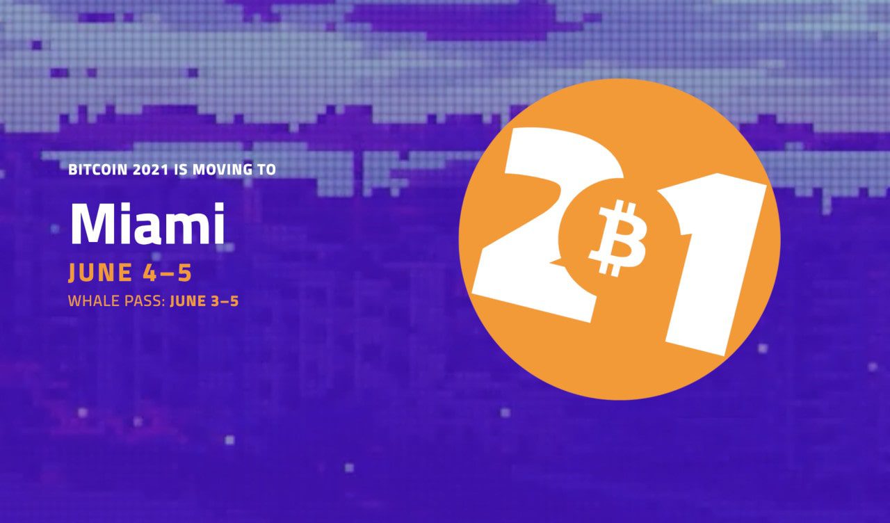 Bitcoin 2021 Miami conference