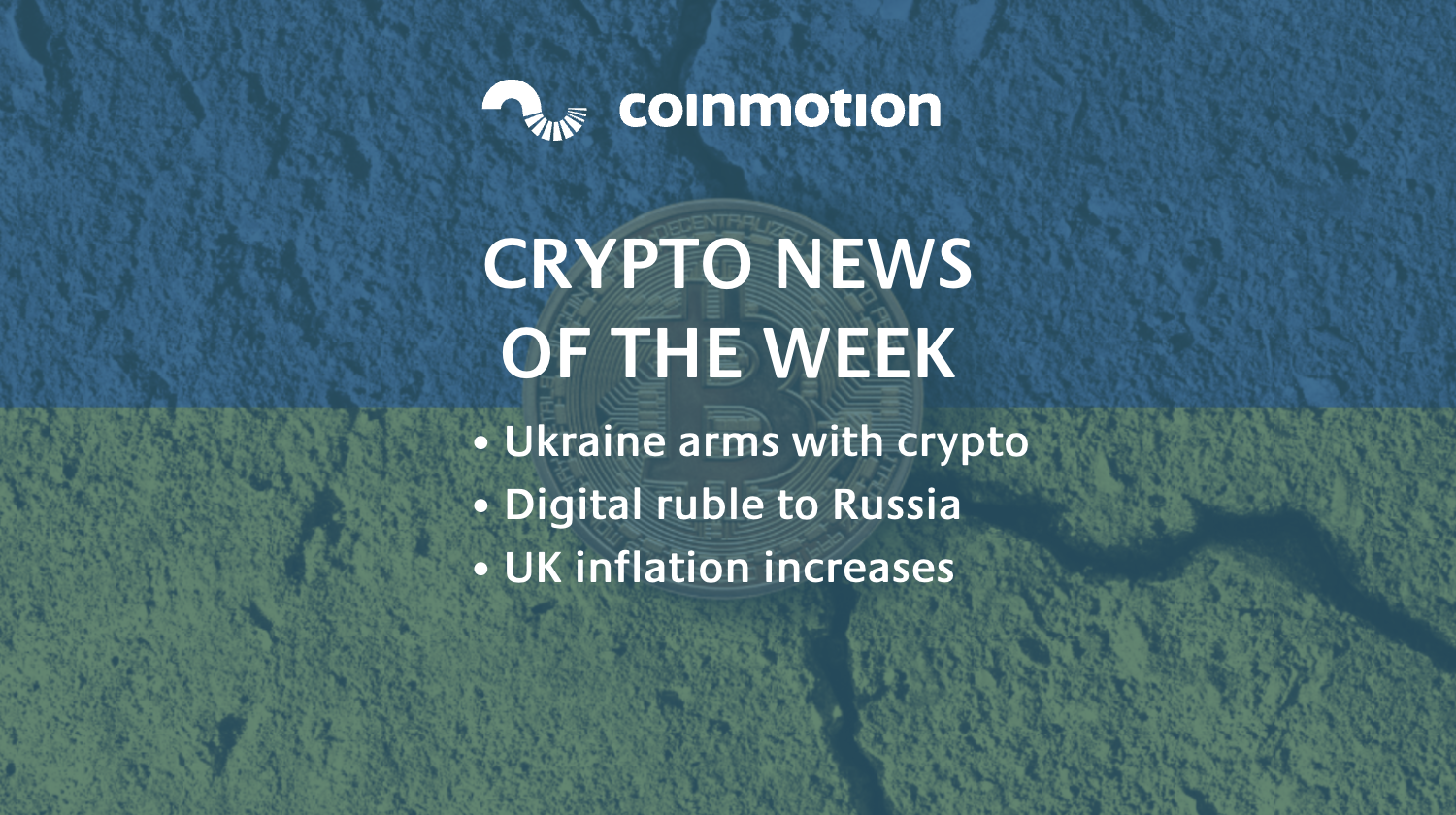 Ukraine arms with crypto, Scams on the decline, digital ruble to Russia