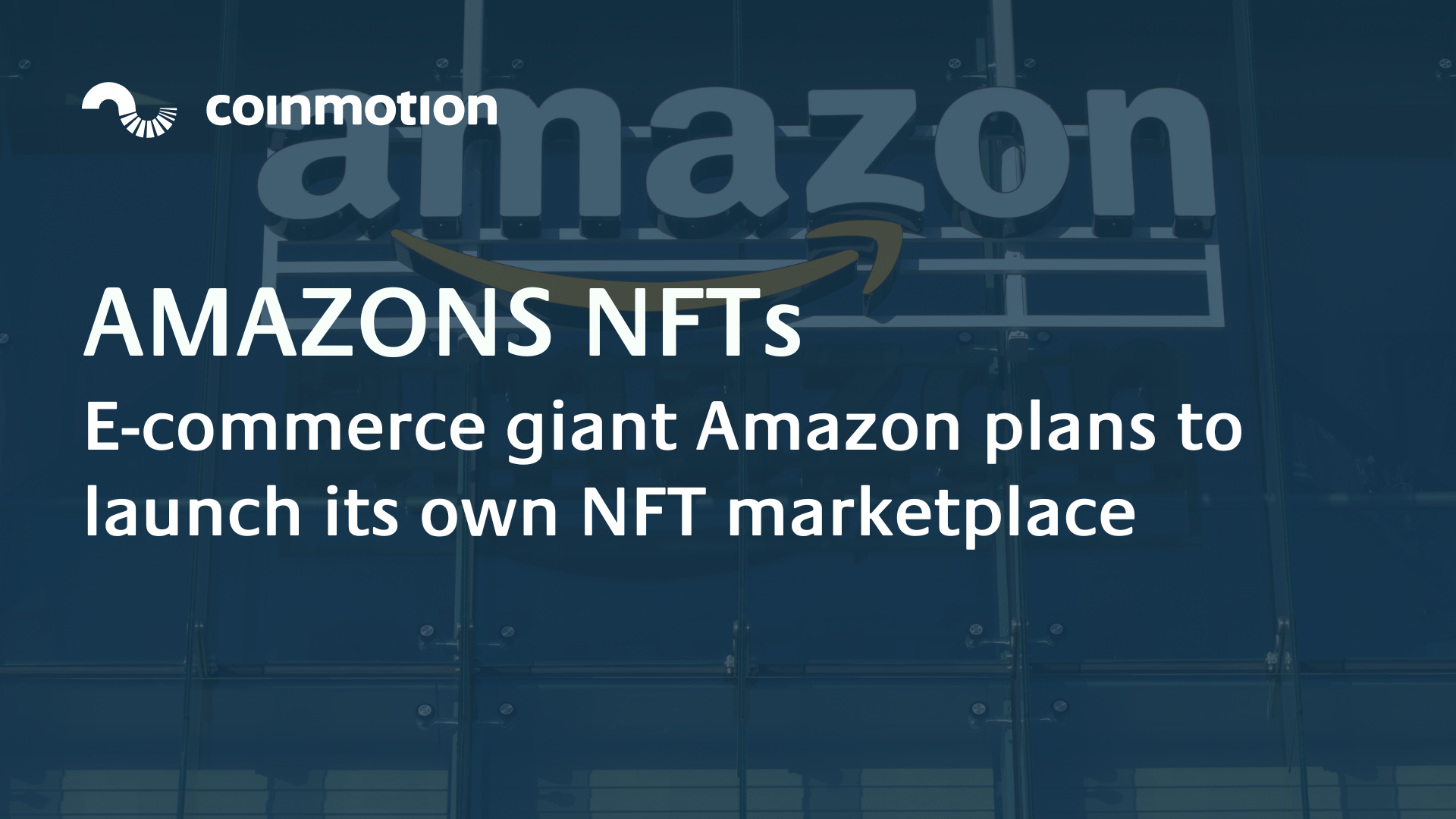 Amazon rumored to be launching its own NFT marketplace