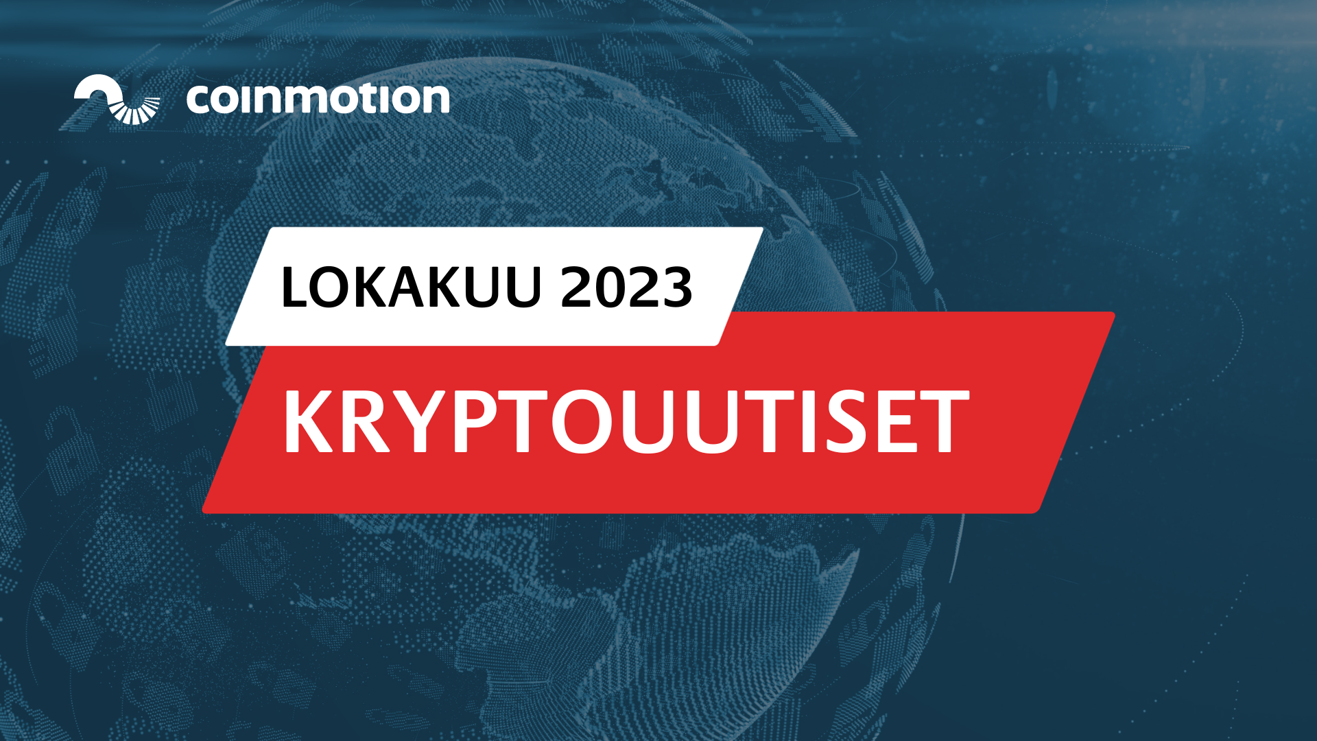 Lokakuun kryptouutiset